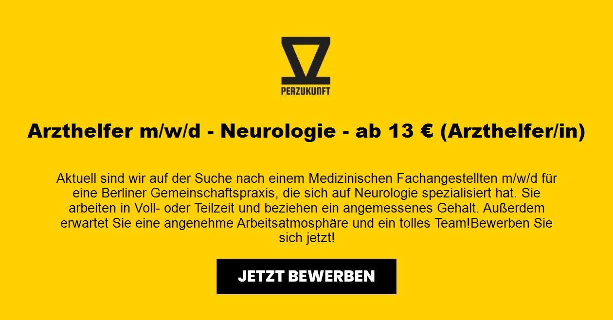 Arzthelfer (m/w/d)  Neurologie - ab 28,09 € (Arzthelfer/in)