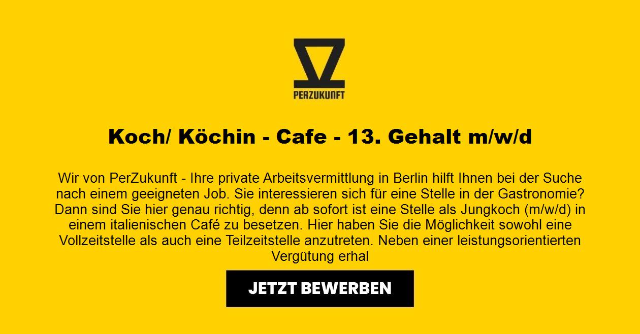Koch/ Köchin - Cafe - 13. Gehalt (m/w/d)