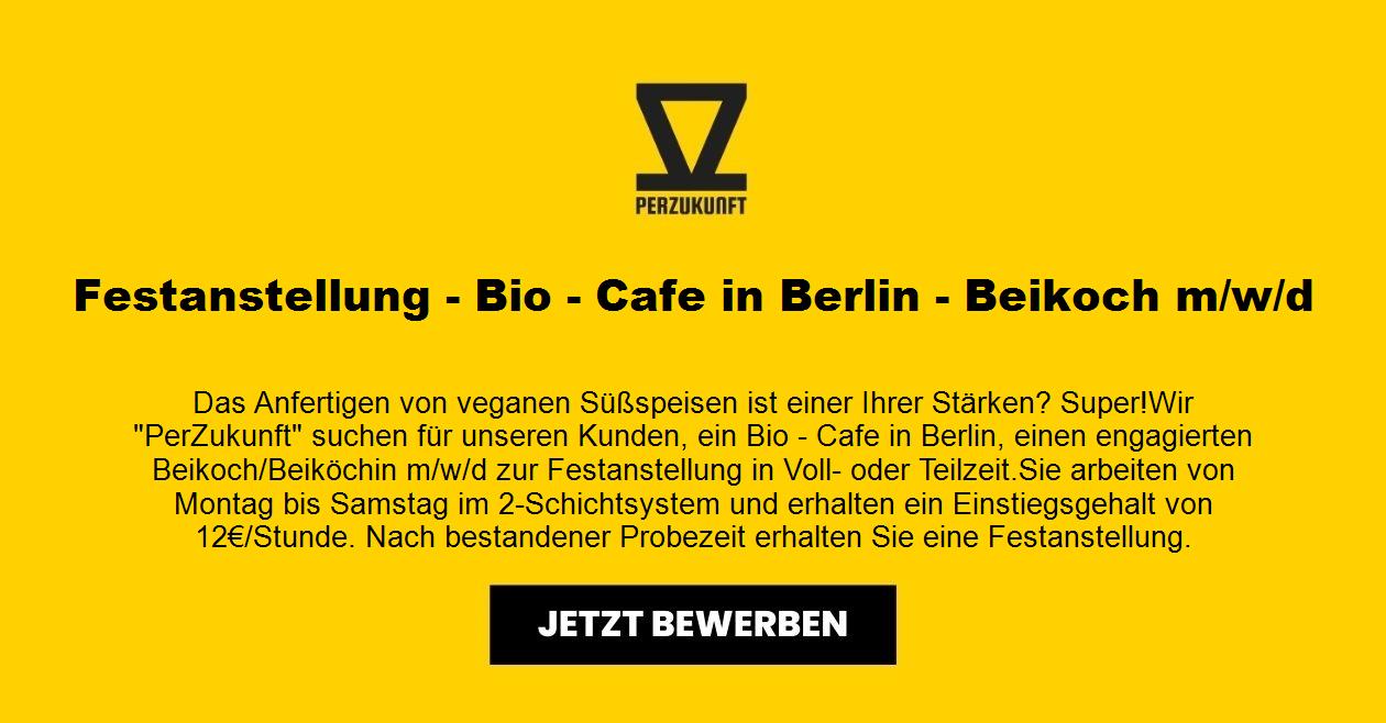 Bio - Cafe in Berlin - Beikoch m/w/d