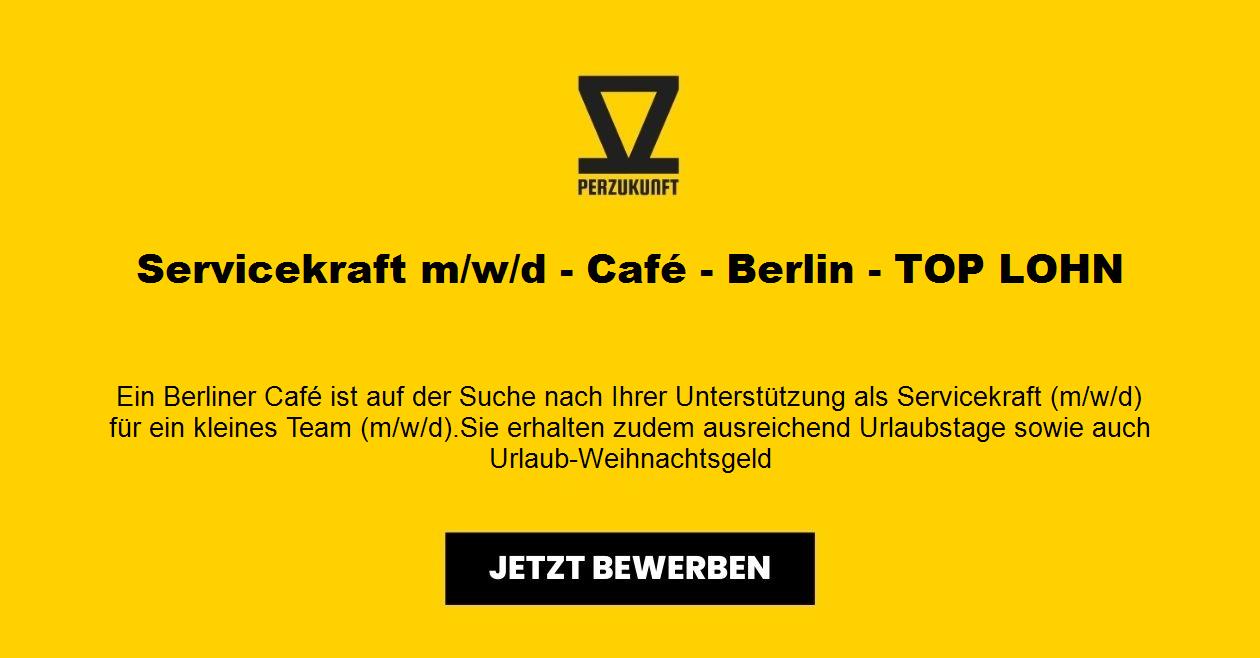 Servicekraft (m/w/d) - Café - Berlin - TOP LOHN