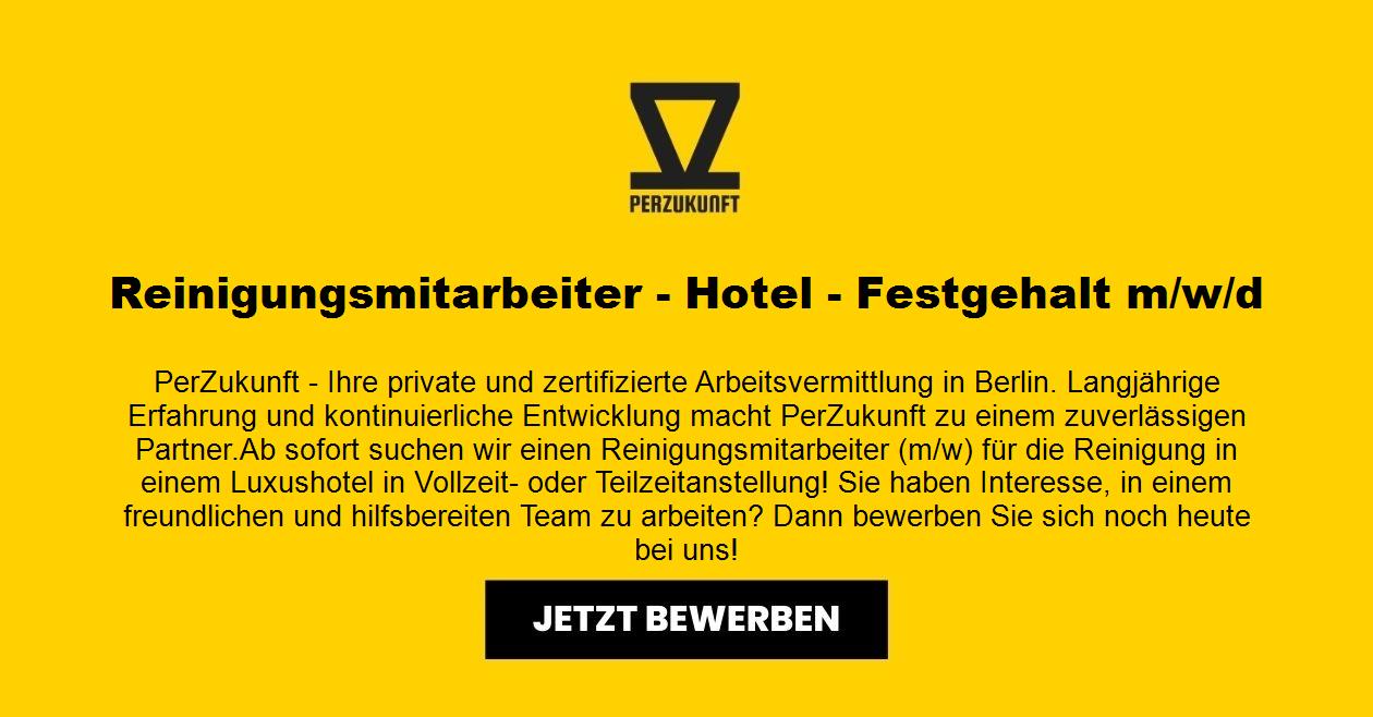 Reinigungsmitarbeiter - Hotel - Festgehalt m/w/d