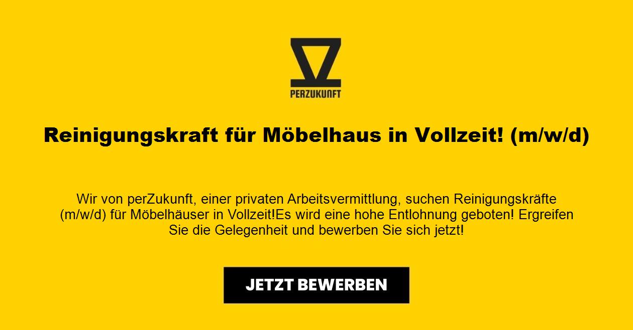 Reinigungskraft für Möbelhaus in Vollzeit! (m/w/d)