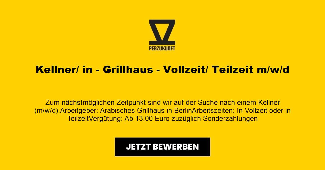 Kellner/ in - Grillhaus - Vollzeit/ Teilzeit m/w/d