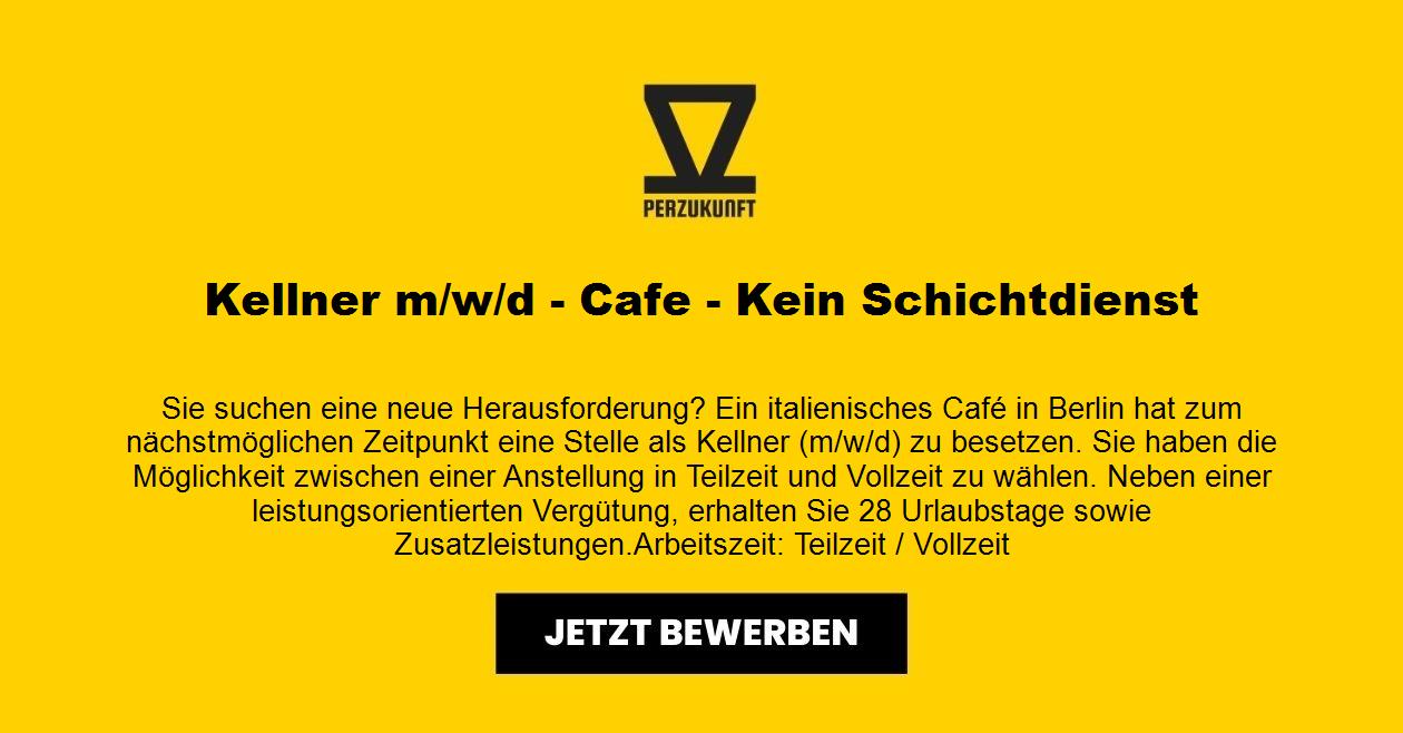 Kellner m/w/d - Cafe - Kein Schichtdienst