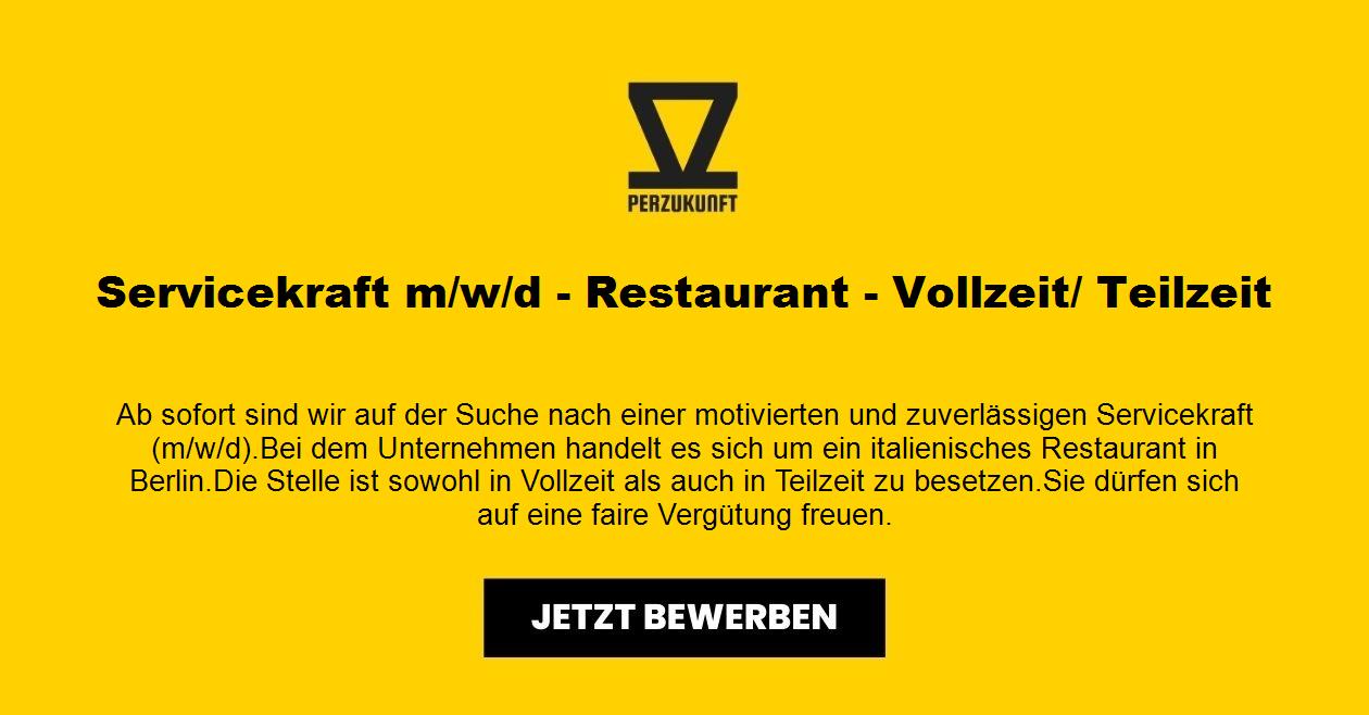 Servicekraft m/w/d - Restaurant - Vollzeit/ Teilzeit