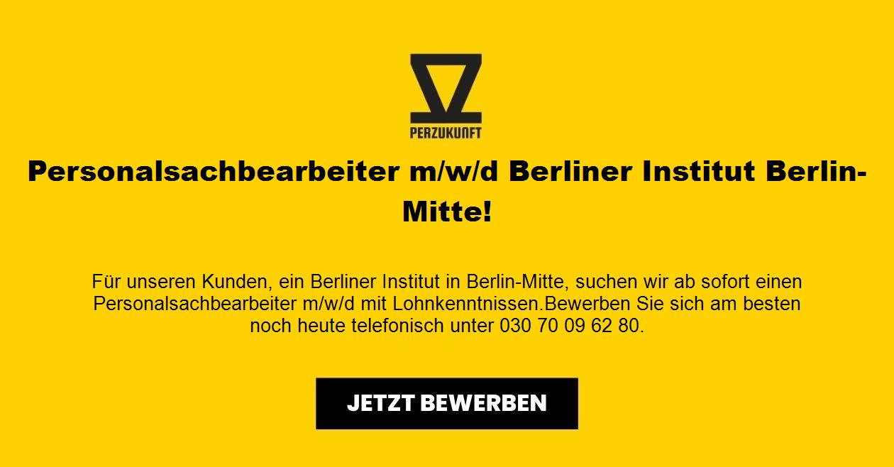 Personalsachbearbeiter m/w/d Berliner Institut Berlin-Mitte!