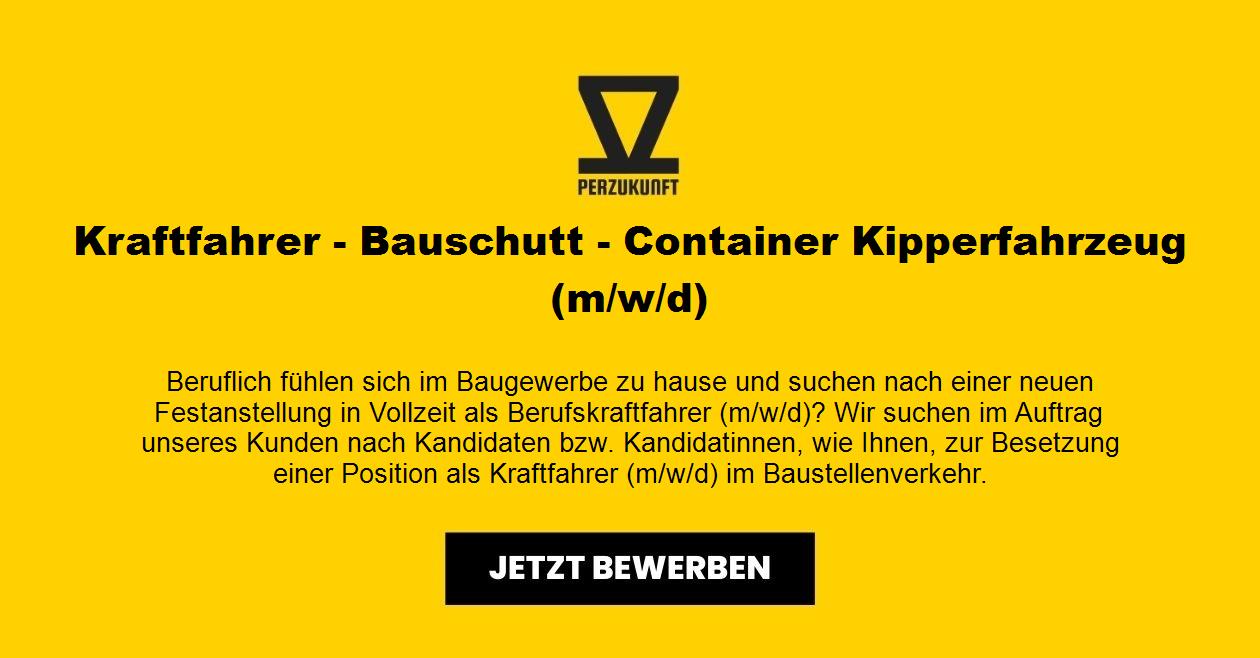 Kraftfahrer - Bauschutt - Container Kipperfahrzeug (m/w/d)