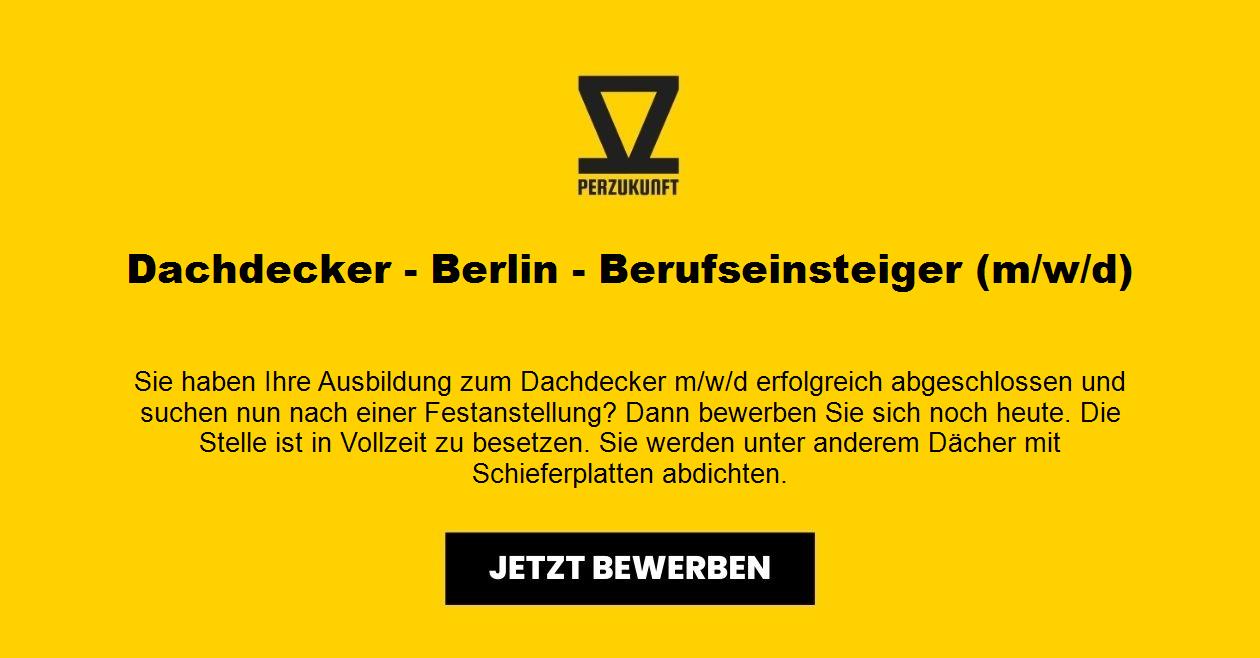 Dachdecker - Berlin - Berufseinsteiger (m/w/d)