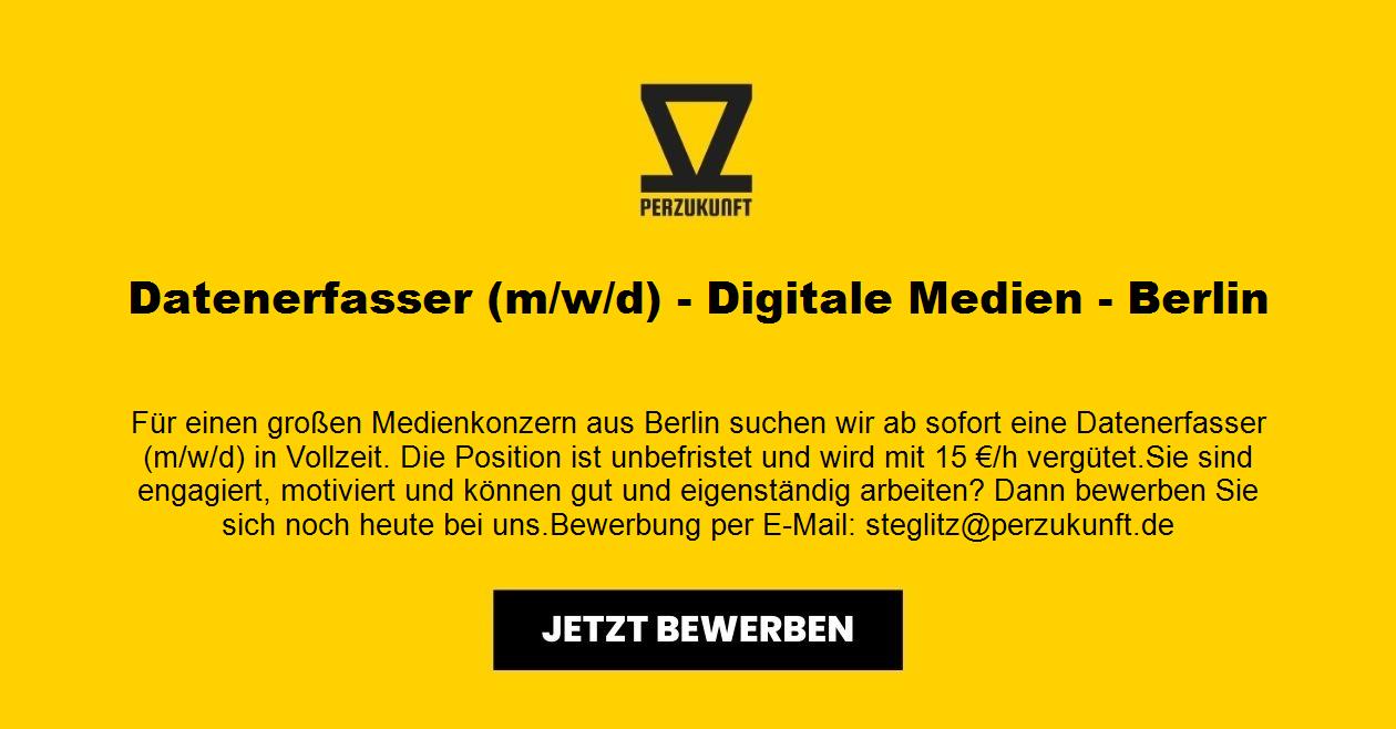 Datenerfasser (m/w/d) - Digitale Medien - Berlin