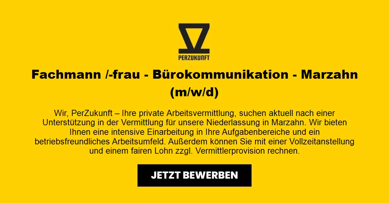Fachmann /-frau - Bürokommunikation - Marzahn (m/w/d)