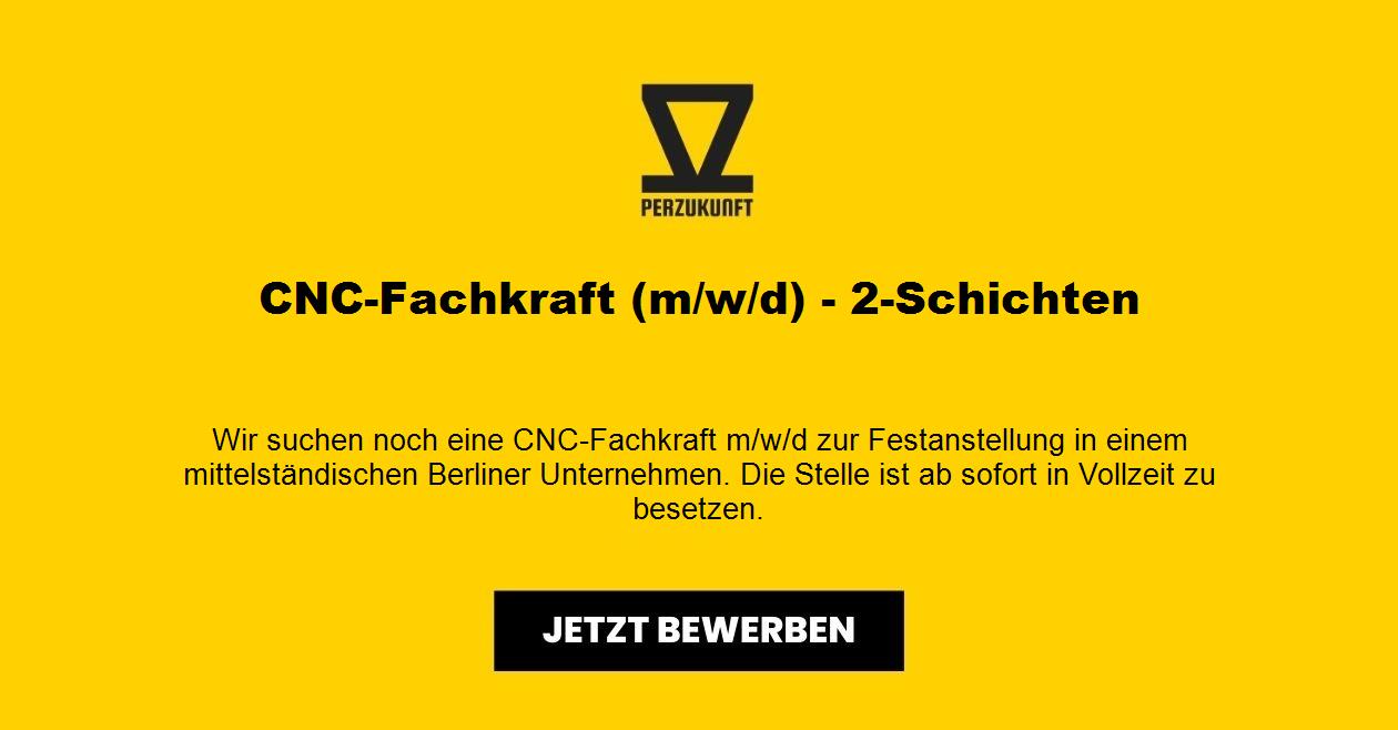 CNC-Fachkraft (m/w/d) - 2-Schichten