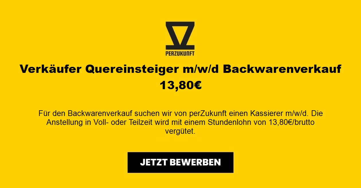 Verkäufer Quereinsteiger m/w/d Backwarenverkauf 13,80€
