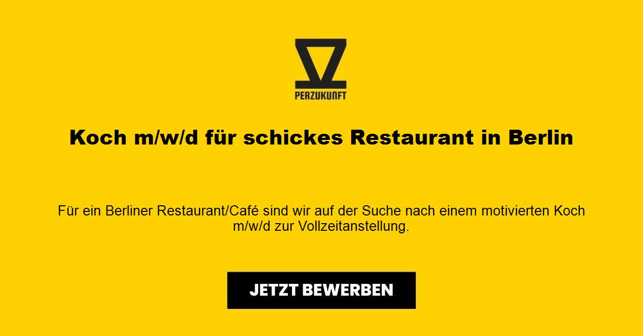 Koch m/w/d für schickes Restaurant in Berlin
