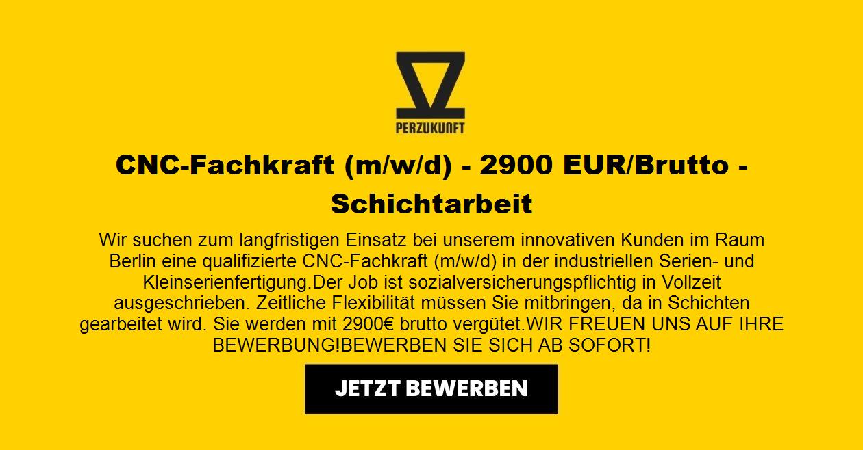 CNC-Fachkraft (m/w/d) - 2900 EUR/Brutto - Schichtarbeit