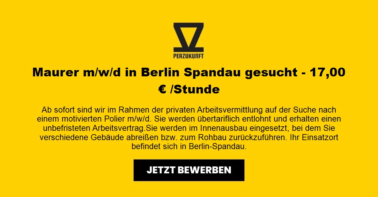 Maurer m/w/d in Berlin Spandau gesucht - 17,00 € /Stunde