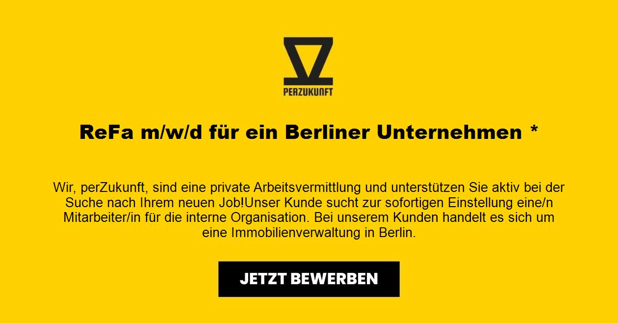ReFa m/w/d für ein Berliner Unternehmen *