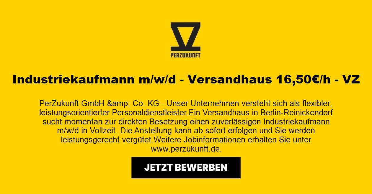 Industriekaufmann m/w/d - Versandhaus 16,50€/h - VZ