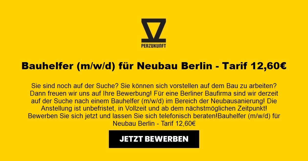Bauhelfer (m/w/d) für Neubau Berlin - Tarif 21,06€