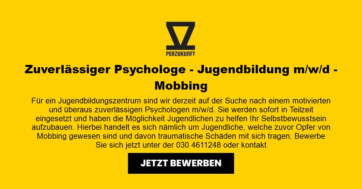 Zuverlässiger Psychologe - Jugendbildung m/w/d - Mobbing