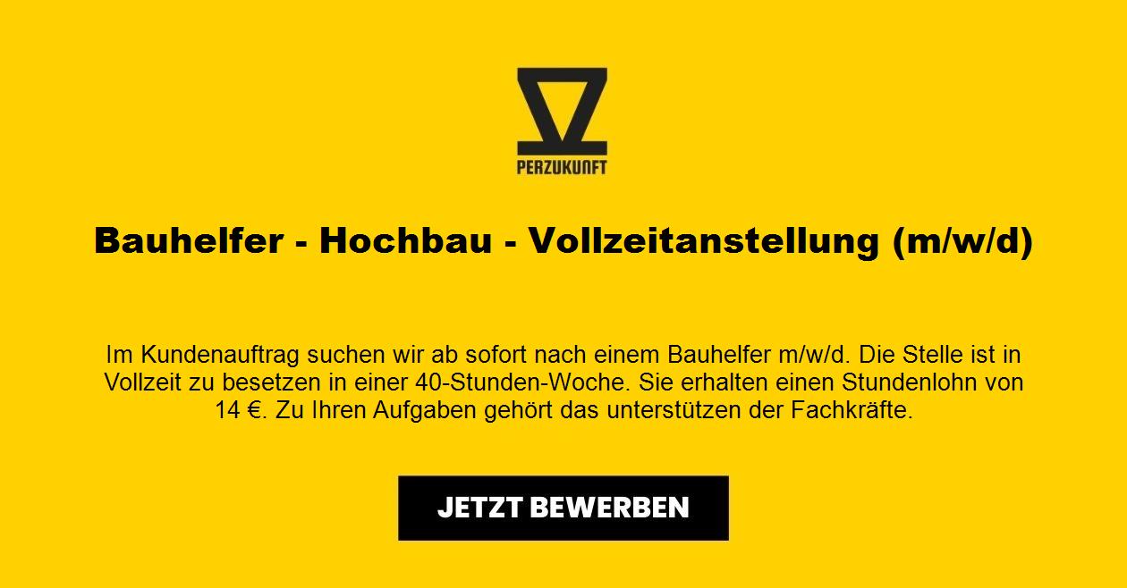 Bauhelfer - Hochbau - Vollzeitanstellung (m/w/d)