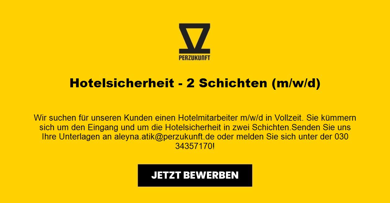 Hotelsicherheit - 2 Schichten (m/w/d)