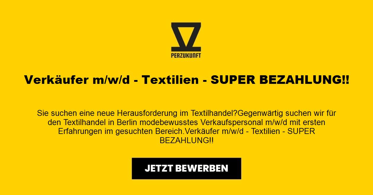 Verkäufer m/w/d - Textilien - SUPER BEZAHLUNG!!
