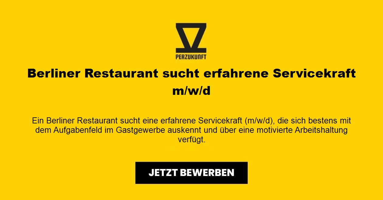 Berliner Restaurant sucht erfahrene Servicekraft m/w/d