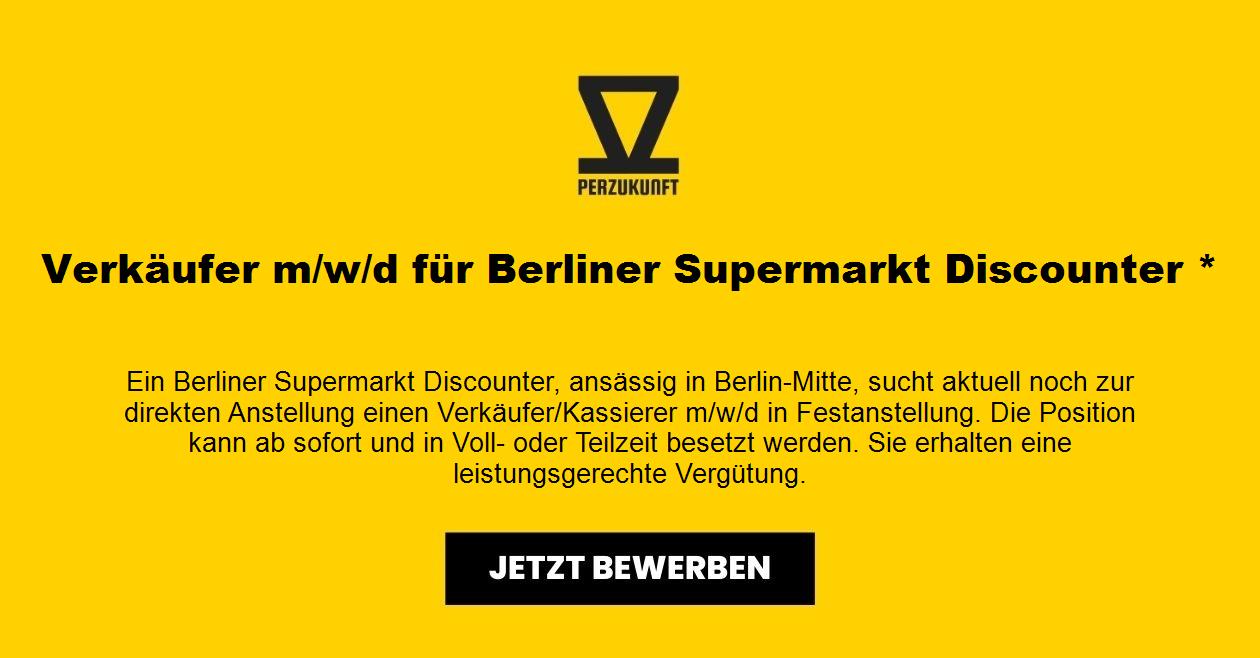 Verkäufer m/w/d für Berliner Supermarkt Discounter *