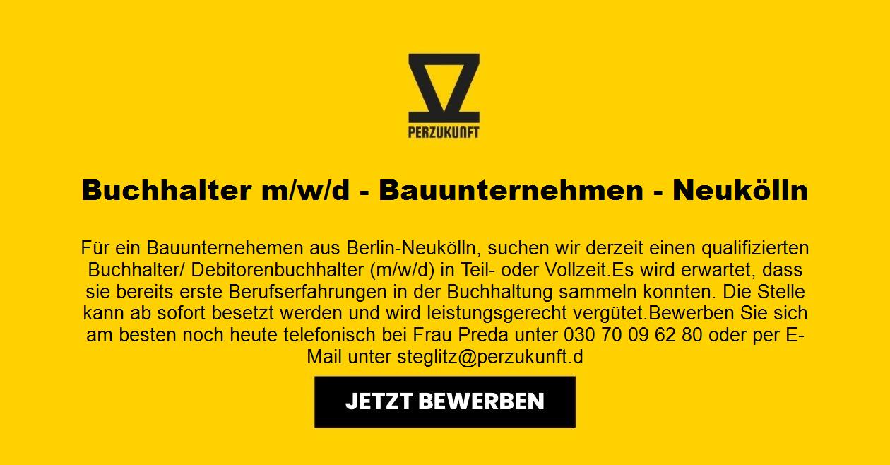 Buchhalter m/w/d - Bauunternehmen - Neukölln