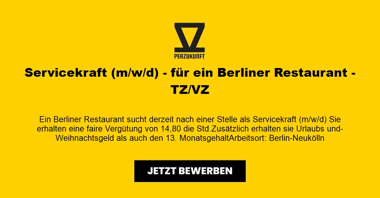 Servicekraft (m/w/d) - für ein Berliner Restaurant - TZ/VZ