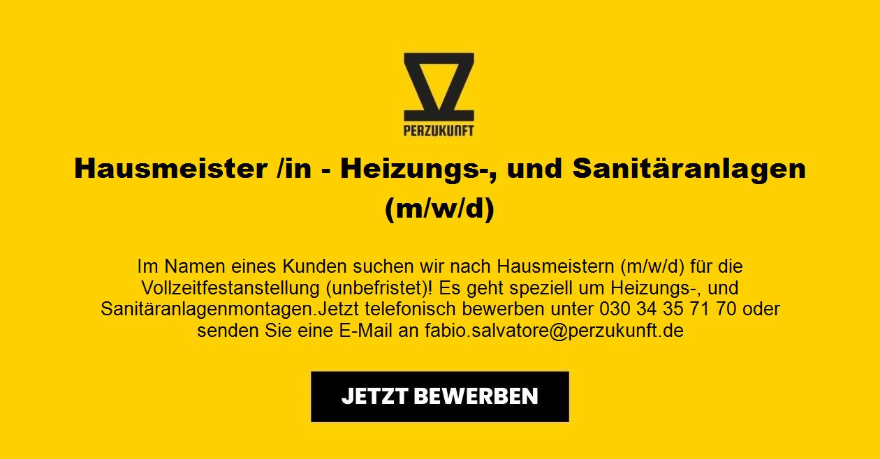 Hausmeister /in - Heizungs-, und Sanitäranlagen (m/w/d)