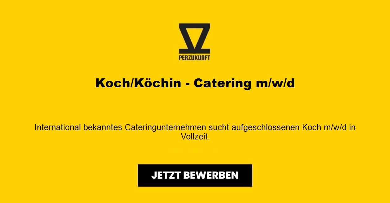 Koch/Köchin - Catering m/w/d