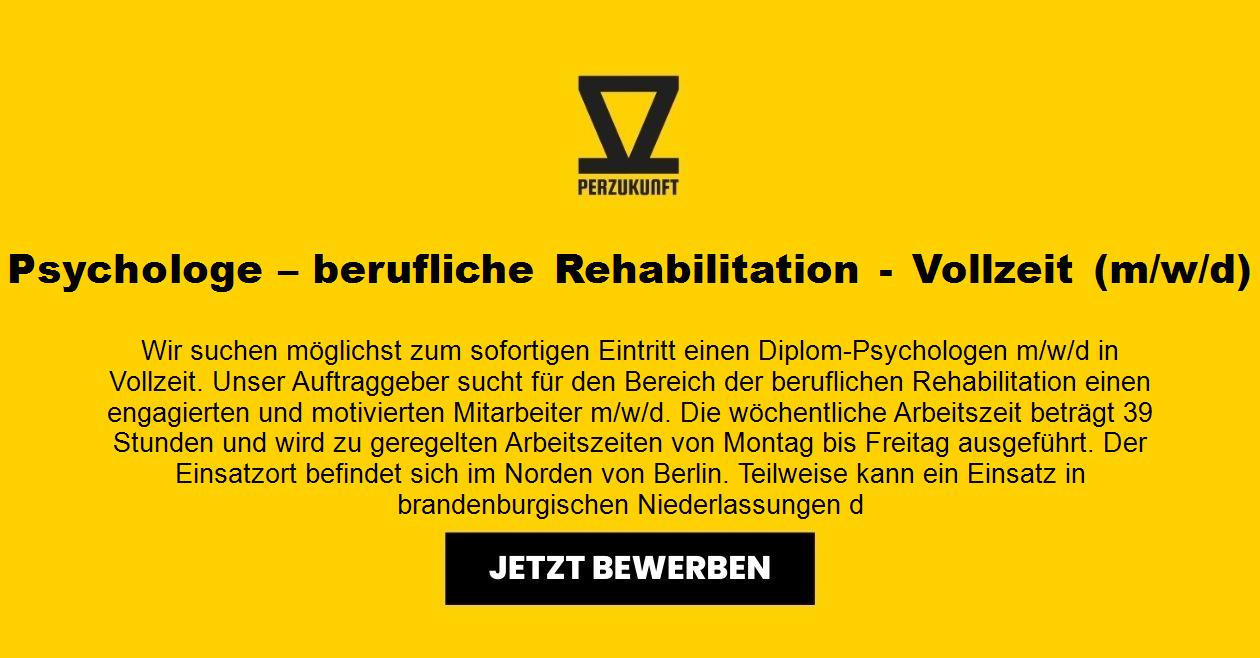 Psychologe – berufliche Rehabilitation - Vollzeit (m/w/d)