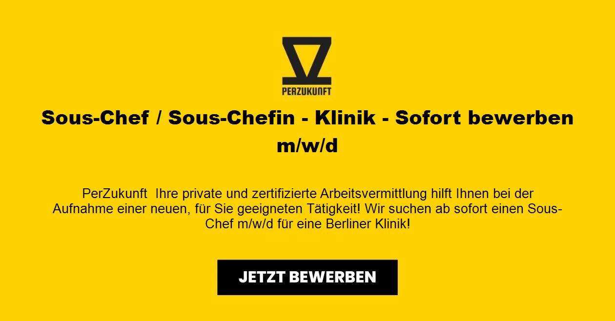 Sous-Chef / Sous-Chefin - Klinik - Sofort bewerben m/w/d