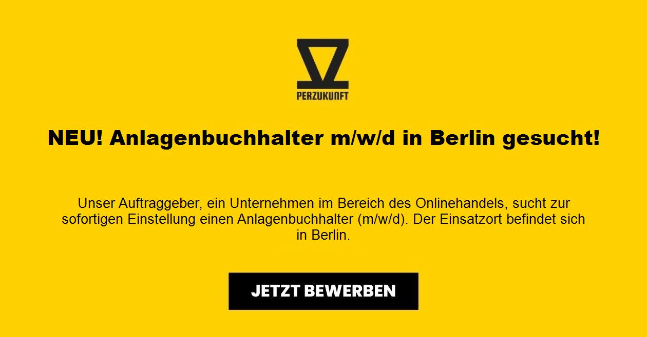 NEU! Anlagenbuchhalter m/w/d in Berlin gesucht!
