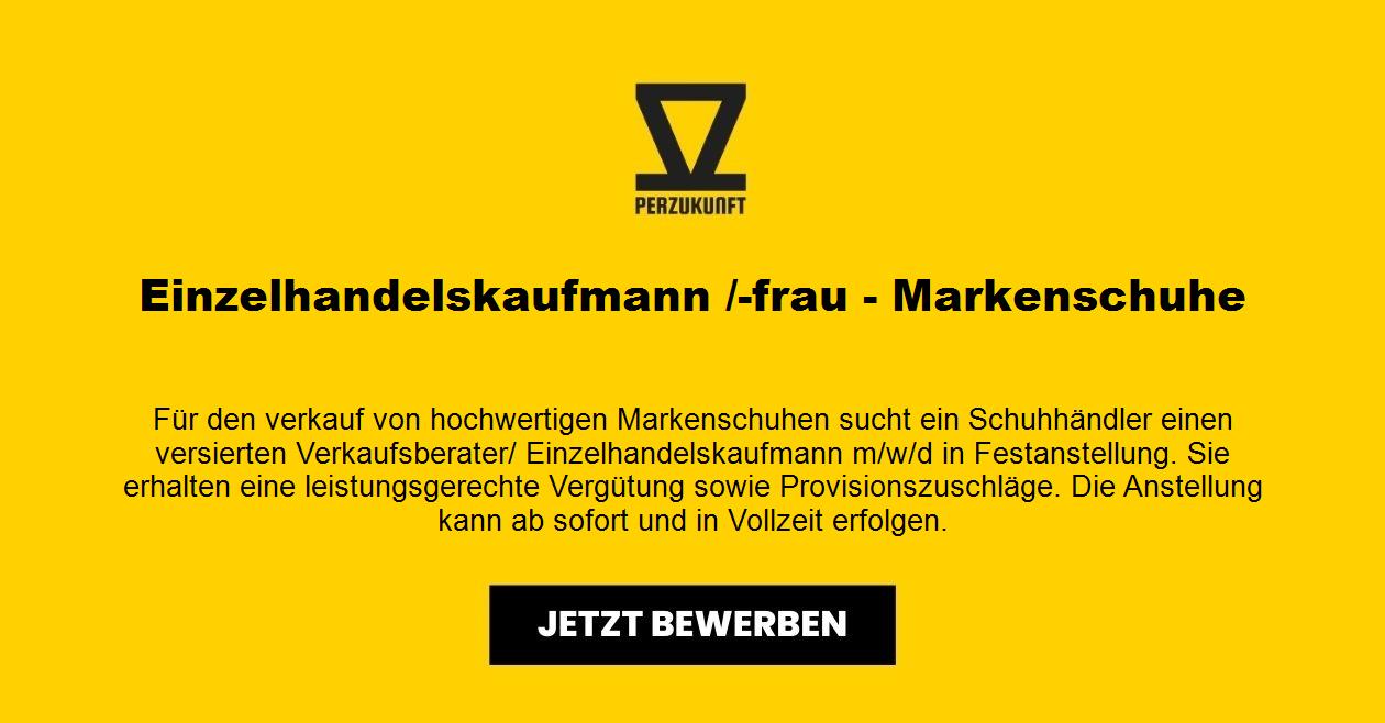Einzelhandelskaufmann /-frau - Markenschuhe