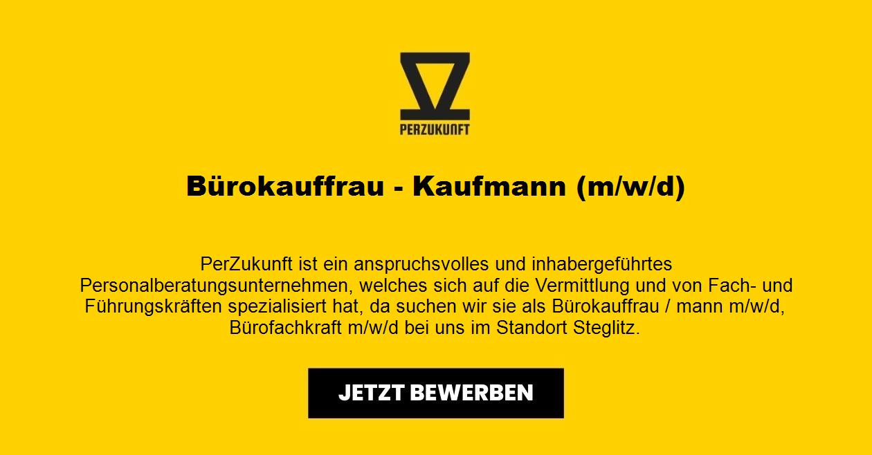 Bürokauffrau - Kaufmann (m/w/d)
