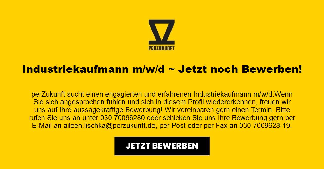 Industriekaufmann m/w/d ~ Jetzt noch Bewerben!
