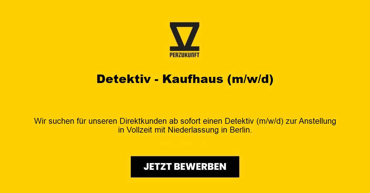 Detektiv - Kaufhaus (m/w/d)