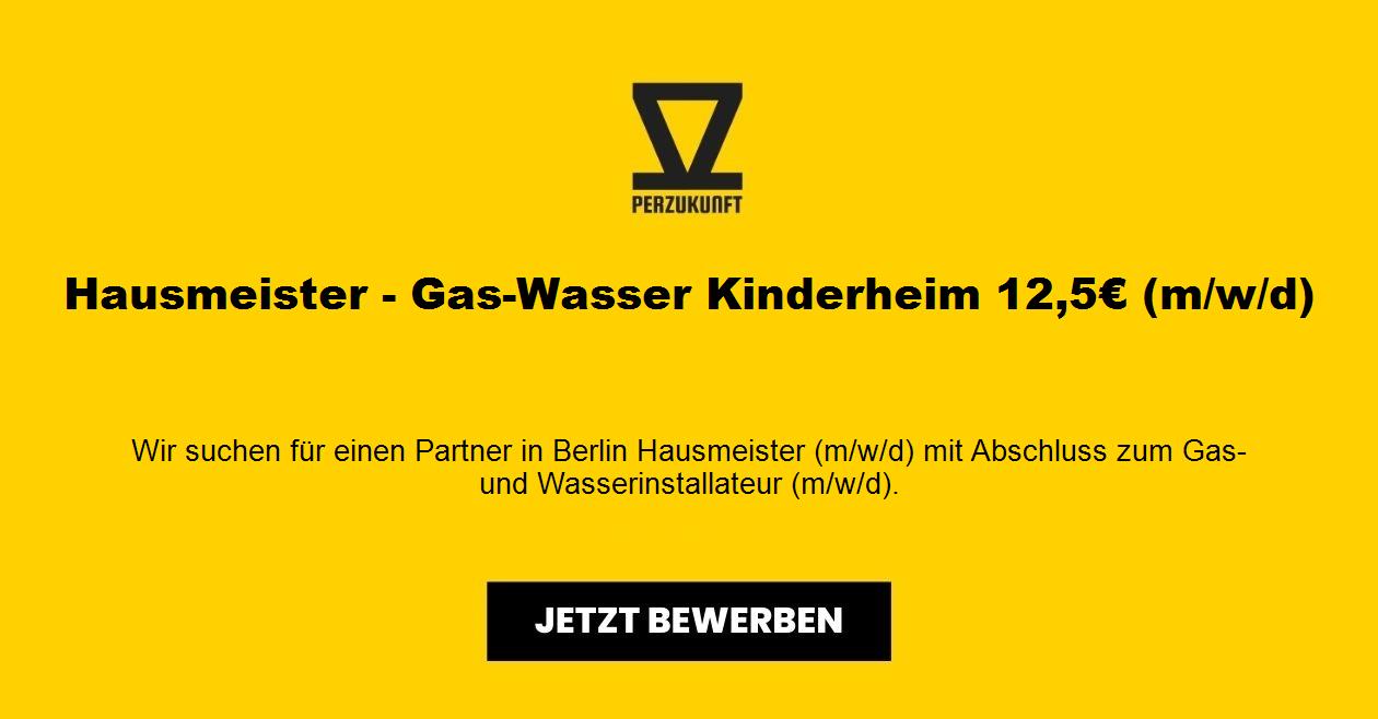 Hausmeister - Gas-Wasser Kinderheim 20,89€ (m/w/d)
