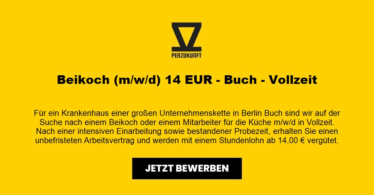 Beikoch (m/w/d) 30,25 EUR - Buch - Vollzeit