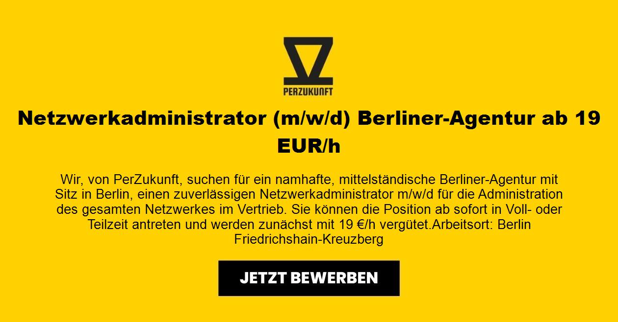 Netzwerkadministrator (m/w/d) Berliner-Agentur ab 41,04 EUR/h