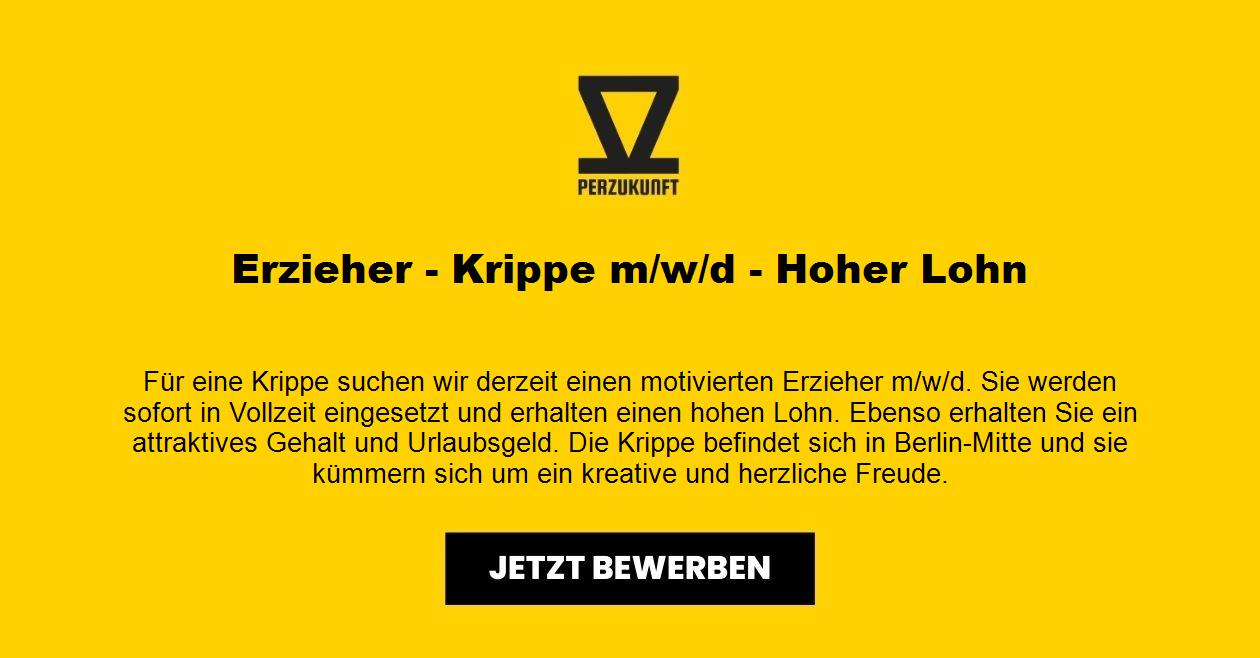 Erzieher - Krippe m/w/d - Hoher Lohn