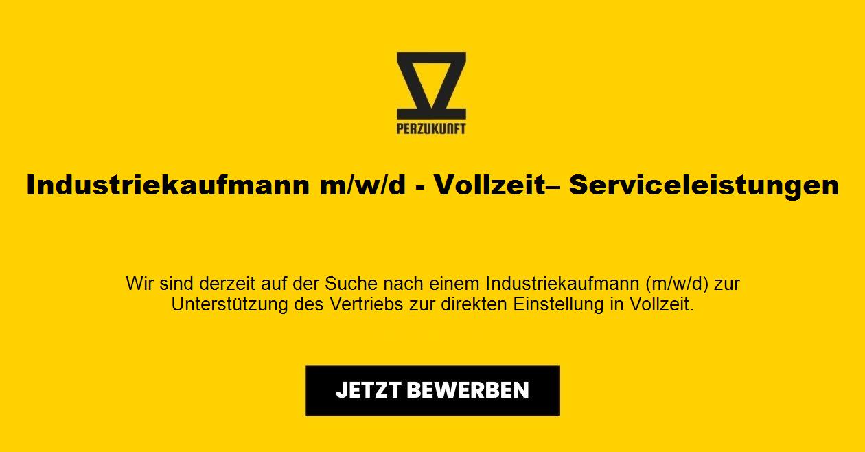 Industriekaufmann m/w/d - Vollzeit– Serviceleistungen