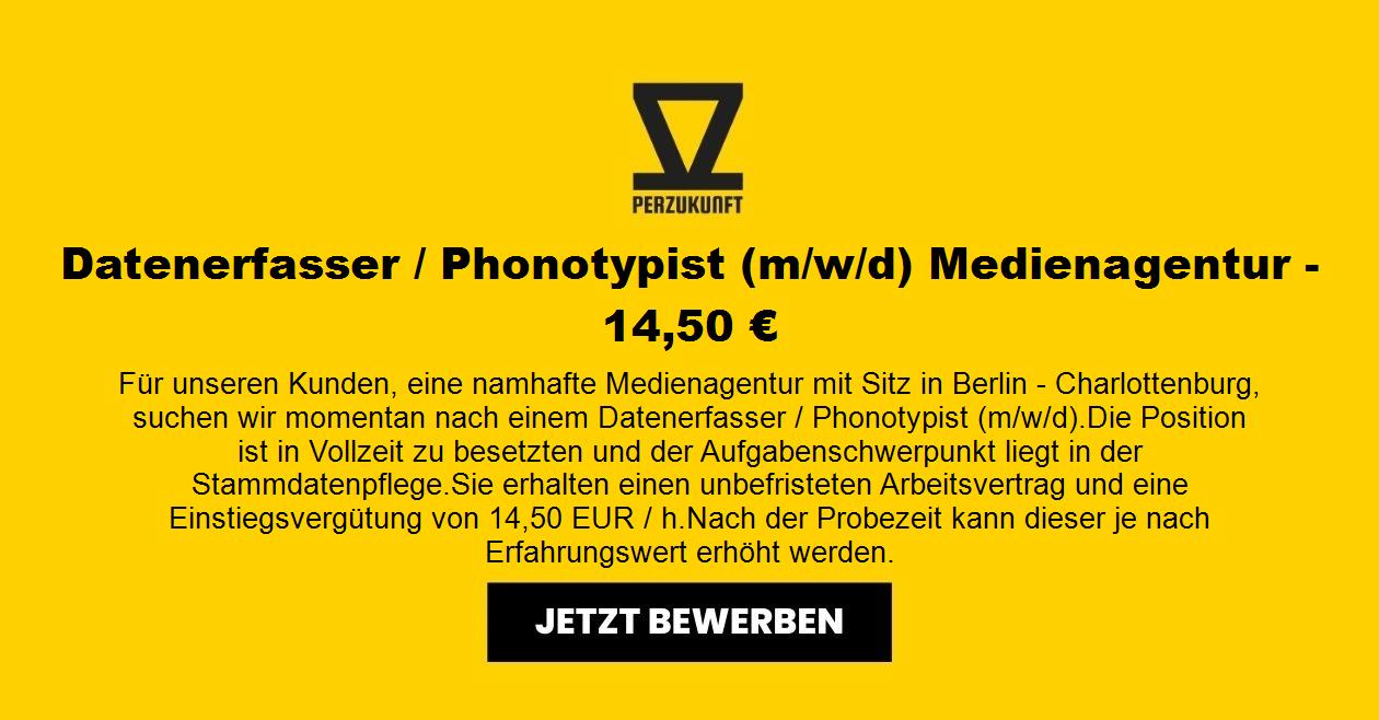 Datenerfasser / Phonotypist (m/w/d) Medienagentur - 31,32 €