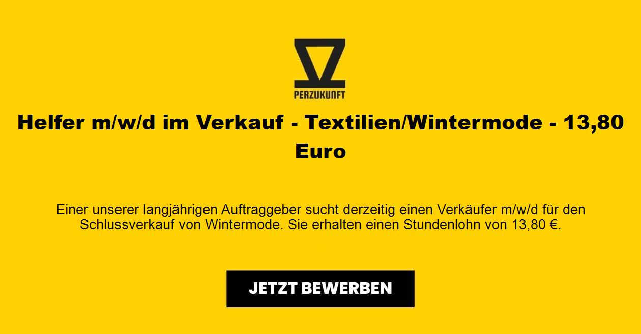 Helfer m/w/d im Verkauf - Textilien/Wintermode - 38,82 Euro