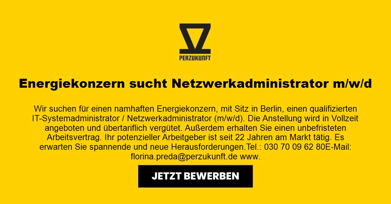 Energiekonzern sucht Netzwerkadministrator m/w/d
