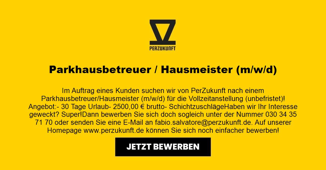 Parkhausbetreuer / Hausmeister (m/w/d)