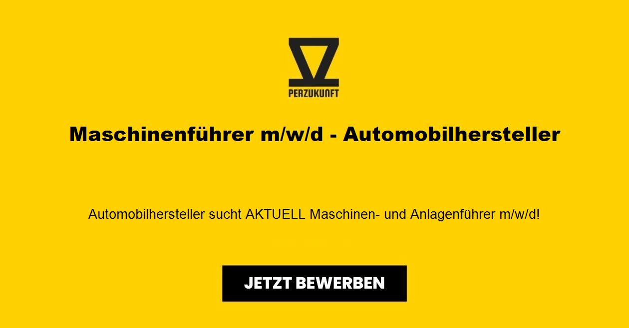 Maschinenführer m/w/d - Automobilhersteller