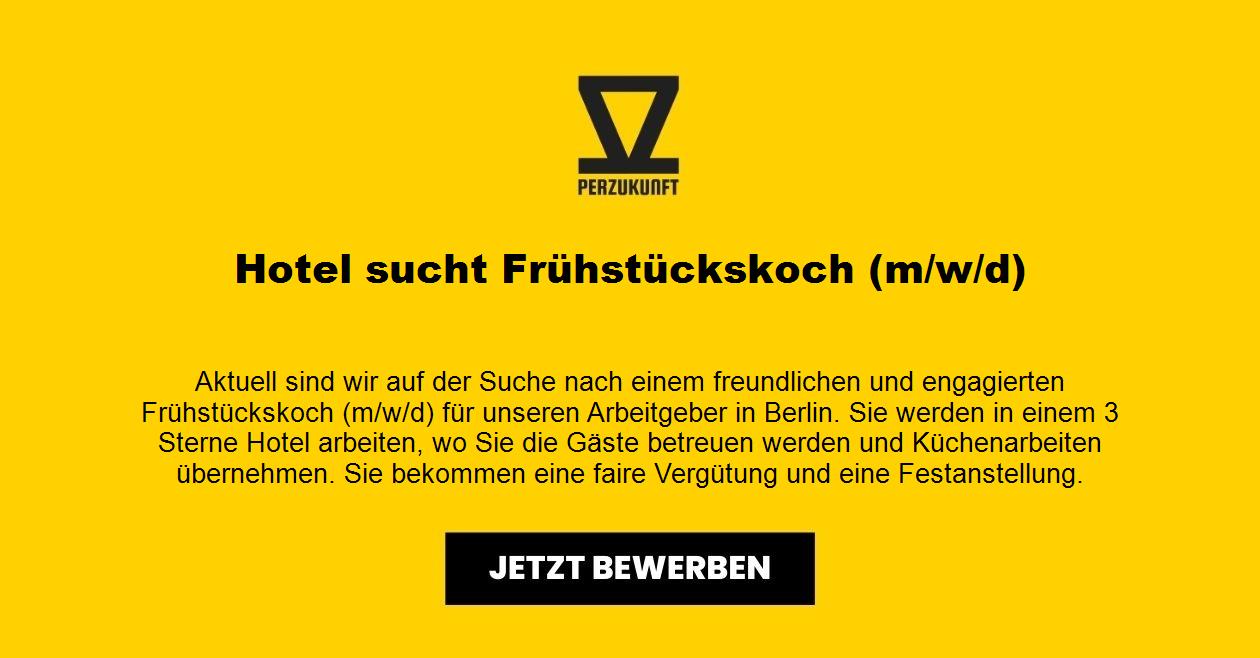 Hotel sucht Frühstückskoch (m/w/d)